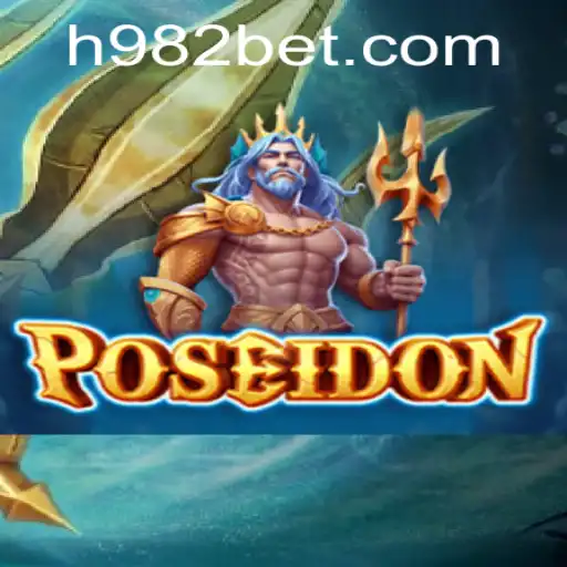 Descubra o Fascinante Mundo do Jogo Poseidon na Plataforma 982bet